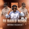 Birthday Special Volume.02 Dj Bablu Bls
