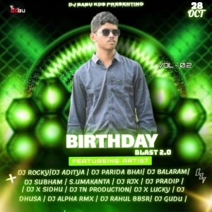 BIRTHDAY BLAST 2.0 - DJ BABU KDS PRESENTING