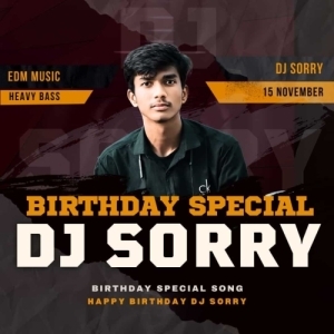 Birthday Special Dance Song (2025) Dj Sorry