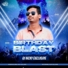 BIRTHDAY BLAST (2022) DJ VICKY EXCLUSIVE