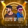 Beats Of Vibe VoL.1 Dj Samar X Dj Binu Dkl