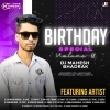 BIRTHDAY SPECIAL VOLLUME  - 1 DJ MAHESH BHADRAK