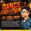 DANCE EVOLUTION CHAPTER 2 - DJ SIBU BBSR 2023