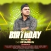 Birthday Bass Vollume.05 (2023) Dj Himanshu
