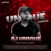 UNIQUE NATION VOL.2 - DJ UNIQUE BBSR