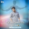 THE MAD DANCE 1.0 (DJ GS RMXz) 2023