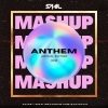 Mashup Anthem (Annual Edition 2023) - DJ Sahil