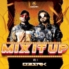 MIX IT UP VOL.1 - O2SRK