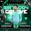 DJ ZEXBIRTHDAY GROOVE.01 - 2024