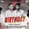 BIRTHDAY COLLABORATION VOL.1 - DJ DIPU X DJ RANJIT CTC