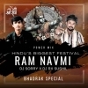 HINDUS BIGGEST FESTIVAL RAM NAVAMI (POWER MIX) DJ SORRY X RX SUNIL