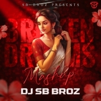 Odia Broken Dreams Mashup DJ SB BroZ Ft Humane Sagar.mp3