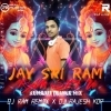 Jay Shree Ram Ram Setu (Kumbali Trance Mix) Dj Ram X Dj Rajesh Kdp