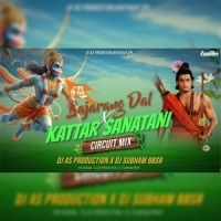 BAJRANGI DAL X KATAR SANATANI (CIRCUIT MIX) DJ AS PRODUCTION X DJ SUBHAM BBSR.mp3