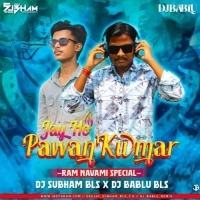 Jai Ho Pawan Kumar (Circuit Mix) Dj Subham Bls x Dj Bablu Bls.mp3