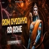 Mere Ram Ayodhya Aa Rahe (Edm Circuit Mix) Dj Satyam Rock