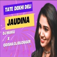 Tote Dekhideli Jou Dina (Trance Mix) Dj Maku X Odisha Dj Vloger.mp3