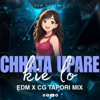 CHHATA UPARE KIE LO (EDM CG TAPORI MIX) DJ AB BROZ X SB OFFICIAL.mp3