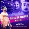 AASA KARITHILI MALLIKI (SBP TAPORI MIX) DJ TITU GM