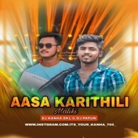 AASA KARITHILI MALLIKI (ODIA DANCE MIX) DJ KANHA DKL.mp3
