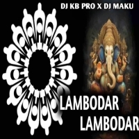 LAMBODAR LAMBODAR (SOUND CHECK) DJ KB PRO X DJ MAKU.mp3