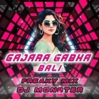 GAJARA GABHA BALI (FREAKY MIX) DJ MONSTER.mp3