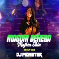 Maguni Behera Majhia Jhia (Circuit Mix) Dj Monster.mp3