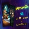 MO JAGA KALIA RE (EDM X TAPORI) DJ MONSTER X SAI HYPER