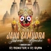 Jana Samudra Re Lahadi Asuchi (Circuit Mix) Dj Gyan x Dj Monster Ctc