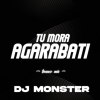 Tu Mora Agarbati (Trance Mix) Dj Monster