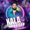 Kala Baigan (Edm Topari Mix) Dj Milan Dkl