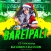Barei Pali (Cg Topari Mix) Dj Robin X Dj Green
