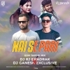 Nai Separi (Edm Tapori Mix) Dj Rj Bhadrak X Dj Ganesh