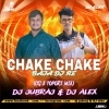 Chhake Chhake Baja Dj Alex Nd Dj Jubaraj