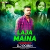 Laja Maina (Edm X Tapori) Dj Robin
