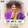 TOR ANTA TALE (EDM X TAPORI) DJ SJS OFFICIAL