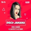 Disco Jamana (Edm Mix) Dj Hunter x Dj Sp Bbsr