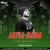 JATIA BABA PAR KAREGA (BOL BOM MIX) DJ BABUL GANJAM