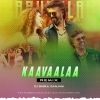 KAAVAALAA (REMIX) DJ BABUL GANJAM