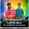 THODA SA CUTE (NGP DHAKAD MIX) DJ STARLIN x DJ RAKESH RKL