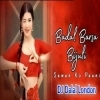 Badal Barsha Bijuli (Circuit Remix) DJ Dalal London