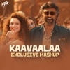 Kaavaalaa (Mashup)   DJ FYTR