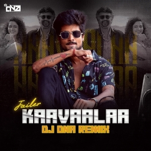 Kaavala DJ DNA Remix.mp3