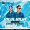 RAJA RAJA (HYBRID MIX) DJ CHANDAN MORODA X DJ BIKASH
