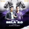 Bela Re Bela 2.0 (Devil Bass) Dj Liku X Dj Raju