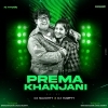 Prema Khhanjani (H Vibe) Dj Naughty x Dj Humpty