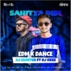 Sahitya Didi (Edm x Dance) Dj Hunter Ft Dj Reek
