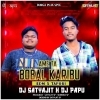 Ame Ta Bobal Karibu (Edm X Tapori) Dj Satyajit X Dj Papu