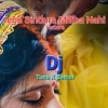 Jebe Sindura Miliba Nahi Hatare (Sad Tapori Mix) DJ Tuna x DJ Samar