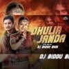 Dhulia Janda (Hyper Bass Mix) Dj Biddu Bhai
